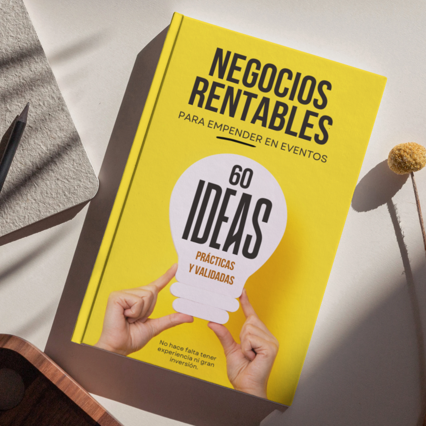 Ebook: 60 ideas de negocio para emprender de forma práctica y rentable en el rubro de eventos