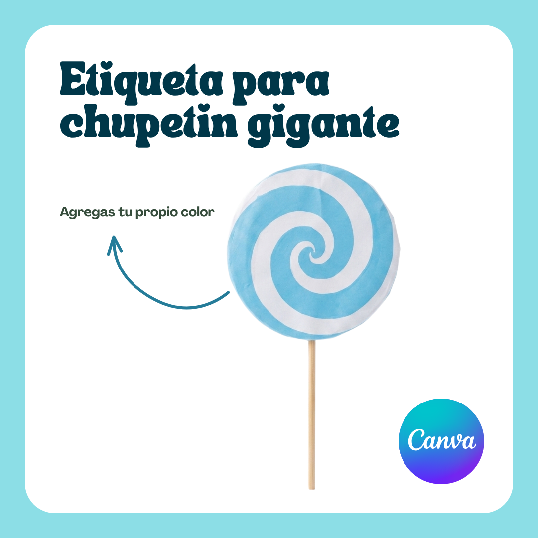 Plantilla: Chupetin Gigante